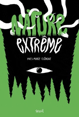 Couverture Nature extrême par Yves-Marie Clément